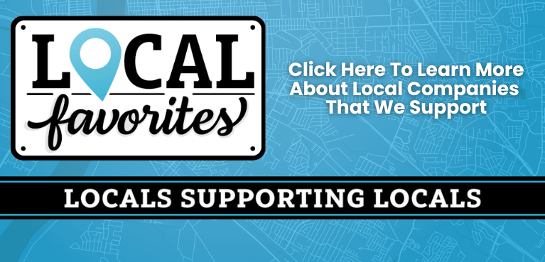 Click here to learn more about local companies that we support.